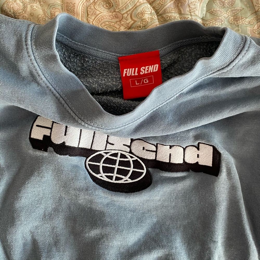 Full send crewneck